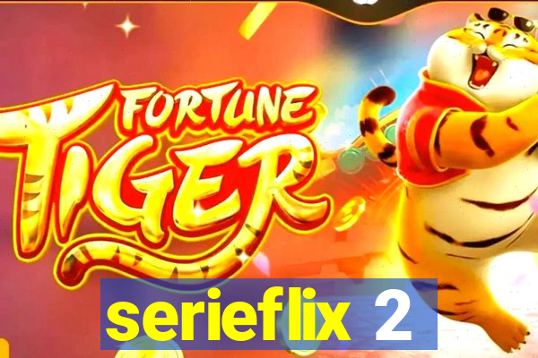 serieflix 2